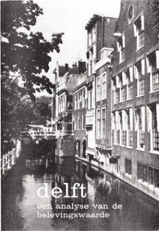 Delft. een analyse van de belevingswaarde