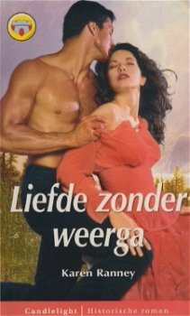 CL 1082: Karen Ranney - Liefde Zonder Weerga - 0