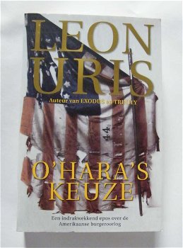 O'Hara's Keuze, Leon Uris - 0