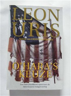 O'Hara's Keuze, Leon Uris