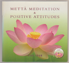 Visu Teoh: Metta Meditation & Positive Attitudes