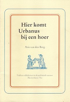 Arie van den Berg – Hier komt Urbanus bij een hoer - 0