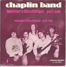 Chaplin Band ‎– Madmen's Discothèque   (1978)
