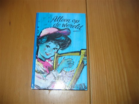 Alleen op de wereld Hector Malot Kinderboek Henri van Hoorn - 0