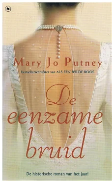  Mary Jo Putney = De eenzame bruid - hardcover