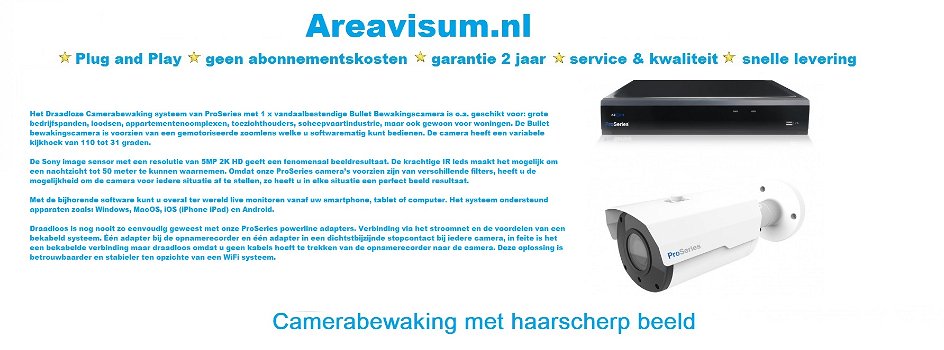 ACTIE advies op locatie . beveiligingscamera's en systemen - 3