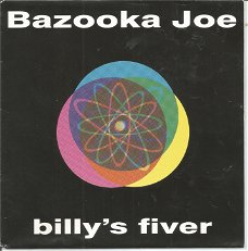 Bazooka Joe ‎– Billy's Fiver (1990)