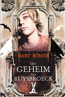 HET GEHEIM VAN RUYSBROECK - Bart Römer (2)