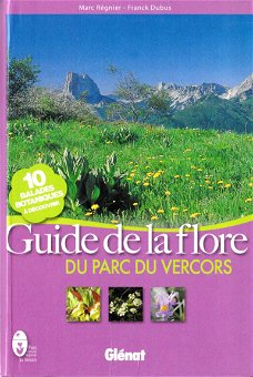 Guide de la flore du Parc du Vercors