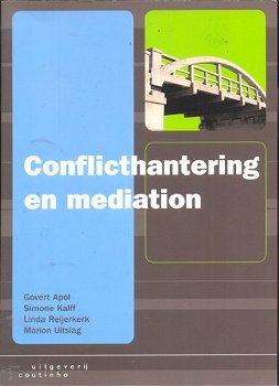 Conflicthantering en mediation - Govert Apol e.a. - 0