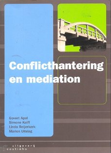 Conflicthantering en mediation - Govert Apol e.a.