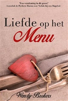 Liefde op het menu - Wendy Brokers