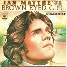 Ian Matthews ‎– Brown Eyed Girl (1976)