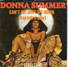 Donna Summer ‎– Can't We Just Sit Down / I Feel Love (1977)