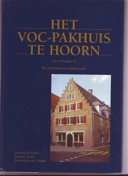 Het VOC-pakhuis te Hoorn - 0