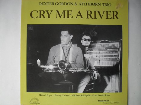 Dexter Gordon & Atli Bjørn Trio ‎– Cry Me A River - 0