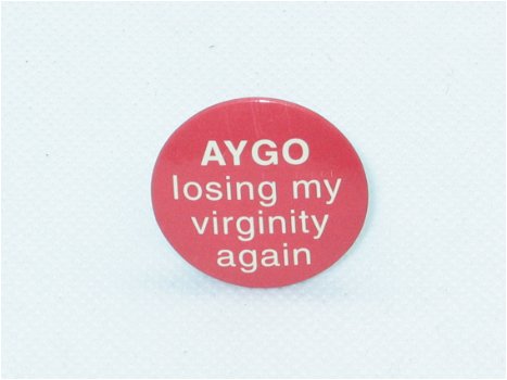 Button AYGO Losing My Virginity Again - 0