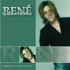 René Schuurmans ‎– Ik Droom Je Terug Bij Mij  (3 Track  CDSingle) 