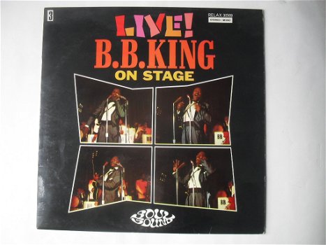 B.B. King ‎– Live! On Stage - 0