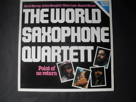 The World Saxophone Quartett – Point Of No Return - 0