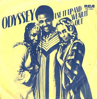 Odyssey ‎– Use It Up And Wear It Out ( Vinyl/Single 7 Inch) - 0