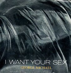 George Michael ‎– I Want Your Sex    ( Vinyl/Single 7 Inch)