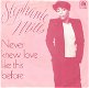 Stephanie Mills ‎– Never Knew Love Like This Before ( Vinyl/Single 7 Inch) - 0 - Thumbnail