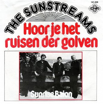 The Sunstreams ‎– Hoor Je Het Ruisen Der Golven ( Vinyl/Single 7 Inch) - 0