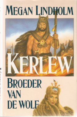 Megan Lindholm (aka Robin Hobb) met Kerlew; Broeder van de wolf