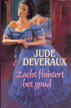 Jude Deveraux met Zacht fluistert het goud