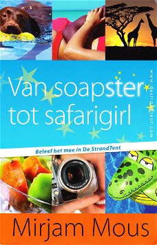 VAN SOAPSTER TOT SAFARIGIRL - Mirjam Mous