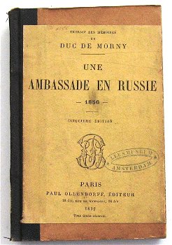 Une Ambassade en Russie (en 1856) 1892 Duc de Morny Rusland - 0