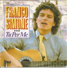  Franco Simone ‎– Tu Per Me (1981)