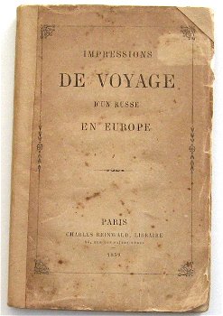Impressions de Voyage d'un Russe en Europe 1859 Reisverslag - 0