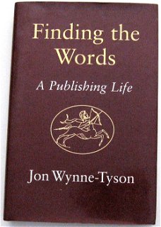 Finding the Words HC Jon Wynne-Tsyon Kingdom of Redonda