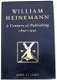 William Heinemann A Century of Publishing 1890-1990 St John - 0 - Thumbnail