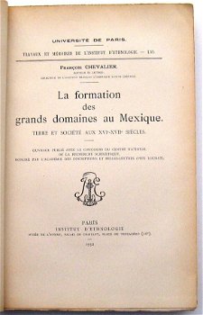 La Formation des Grands Domaines au Mexique 1952 Mexico - 2