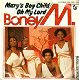 Boney M. ‎– Mary's Boy Child / Oh My Lord (Vinyl/Single 7 Inch) - 0 - Thumbnail