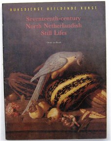 Seventeenth-century North Netherlandish Still Lifes PB Kuile