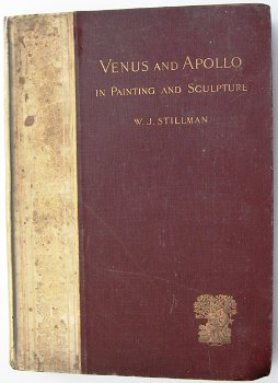Venus & Apollo in Painting & Sculpture 1897 Stillman 396/555 - 0