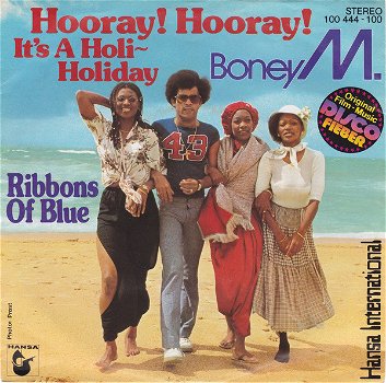 Boney M. ‎– Hooray! Hooray! It's A Holi-Holiday (Vinyl/Single 7 Inch) - 0