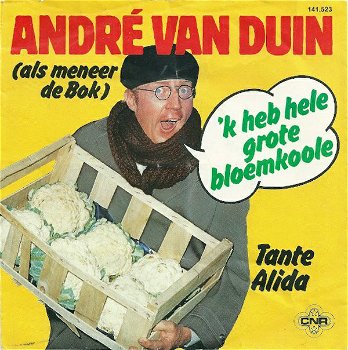 André van Duin Als Meneer de Bok ‎– 'k Heb Hele Grote Bloemkoole (Vinyl/Single 7 Inch) - 0