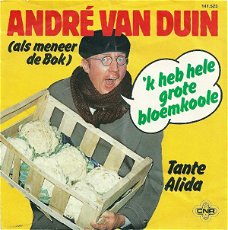 André van Duin Als Meneer de Bok ‎– 'k Heb Hele Grote Bloemkoole  (Vinyl/Single 7 Inch)