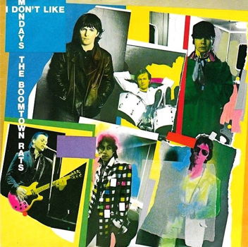 The Boomtown Rats ‎– I Don't Like Mondays (Vinyl/Single 7 Inch) - 0