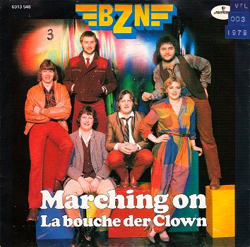 BZN ‎– Marching On (Vinyl/Single 7 Inch) - 0