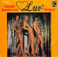 Luv ‎– U.O.Me You Owe Me (Vinyl/Single 7 Inch)
