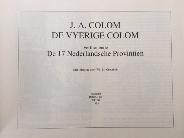 De Vyerige Colom - Verthonende De 17 Nederlandsche Provintien - Afbeelding 2