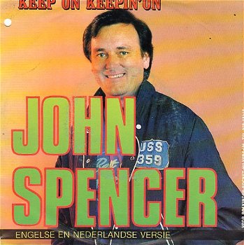 John Spencer ‎– Keep On Keepin' On (1988) - 0