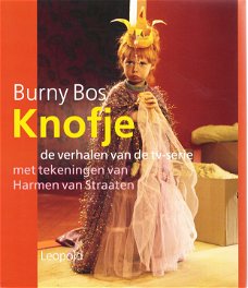 KNOFJE, DE VERHALEN VAN DE TV-SERIE - Burny Bos