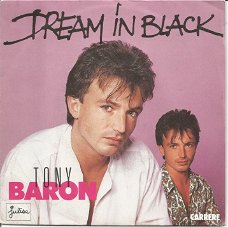 Tony Baron ‎– Dream In Black (1985)